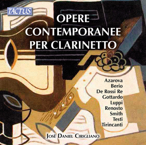 Gottardo/ Jose Daniel Cirigliano - Contemporary Clarinet Works