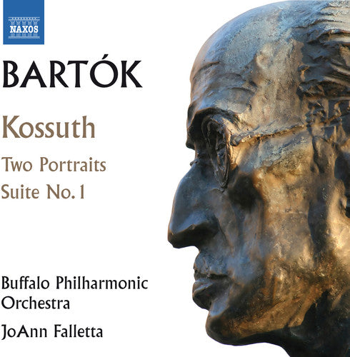 Bartok/ Buffalo Phil/ Falletta - Kossuth Two Portraits & Suite 1
