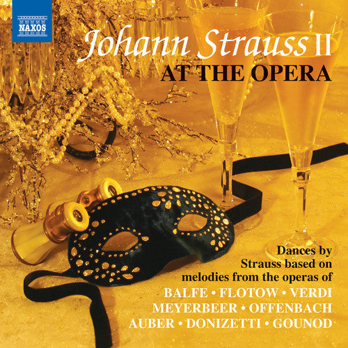 Strauss/ Slovak State Phil Orch/ Slovak Radio S - Johann Strauss II at the Opera