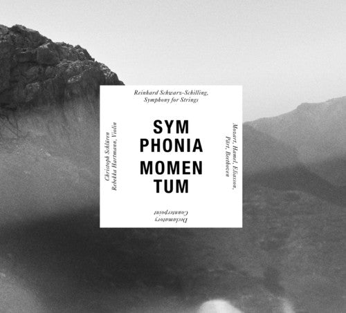 Schwarz-Schilling/ Schlueren/ Symphonia Momentum - Declamatory Counterpoint