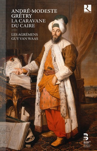 Andre-Modeste/ Andre-Modeste Gretry - La Carvane Du Caire