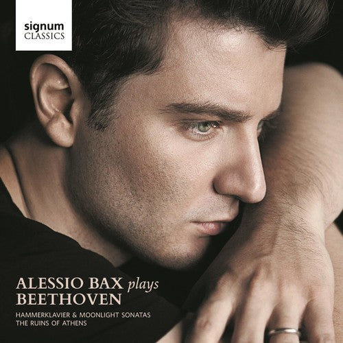 Beethoven/ Alessio Bax - Alessio Bax Plays Beethoven-Hammerklavier & Moonlight Sonatas