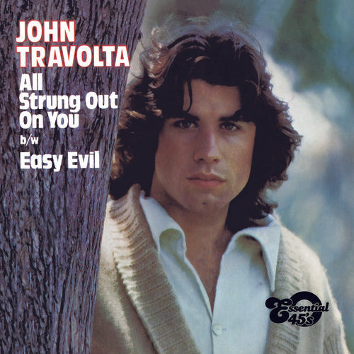 John Travolta - All Strung Out on You / Easy Evil