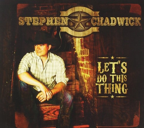 Stephen Chadwick - Let's Do This Thing