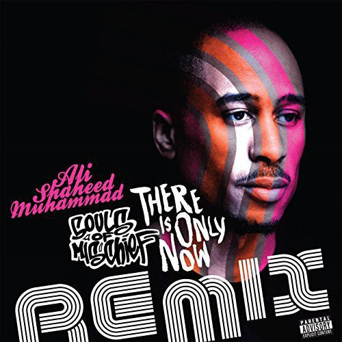 Souls of Mischief - There Is Only Now