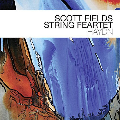Scott Fields / String Feartet - Haydn