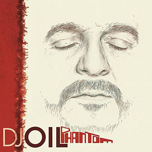 DJ Oil - Phantom