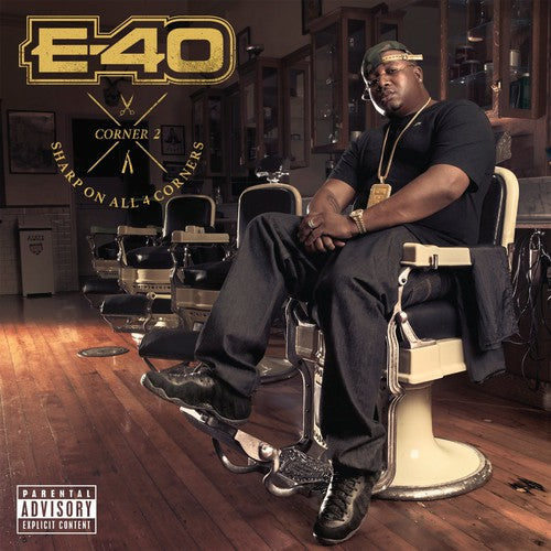 E-40 - Sharp on All 4 Corners: Corner 2