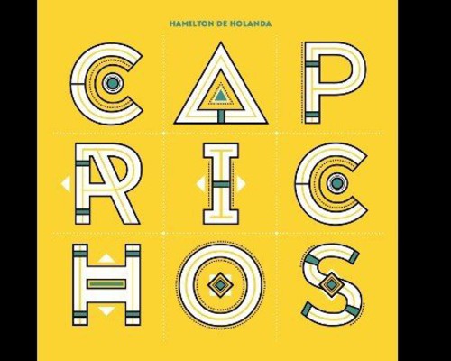 Hamilton de Holanda - Caprichos