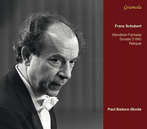 Schubert/ Badura-Skoda - Wanderer-Fantasie & Reliquie