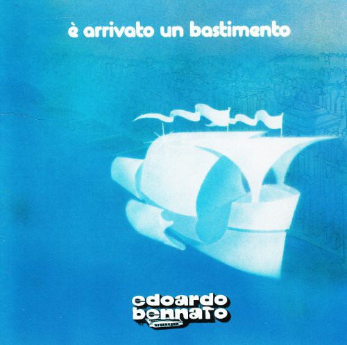 Edoardo Bennato - Arrivato Un