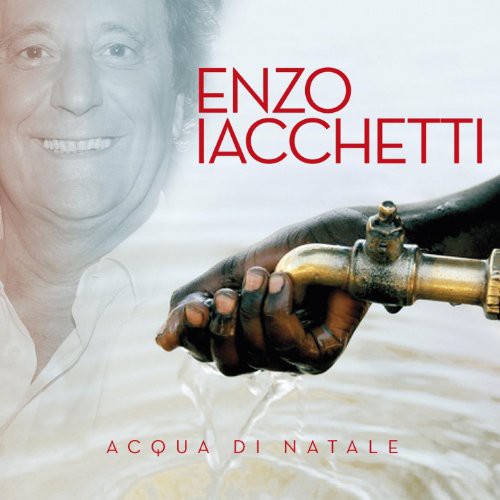Enzo Iacchetti - Acqua Di Natale