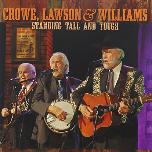 Lawson Crowe & Williams - Standing Tall and Tough