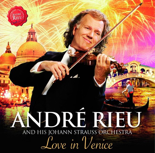 Andre Rieu - Love in Venice: The 10th Anniversary Concert