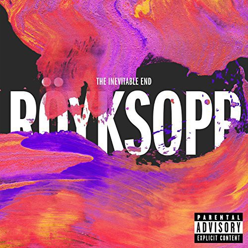 Royksopp - Inevitable End