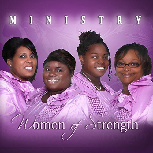 Women of Strength - Ministry
