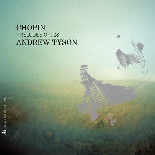 Chopin/ Tyson - Preludes Op. 28