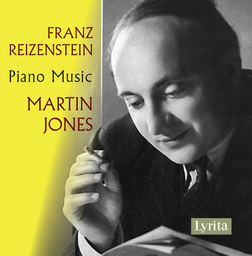 Reizenstein/ Martin Jones - Piano Music