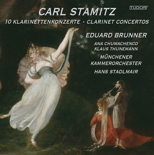 Stamitz/ Brunner/ Chumachenco/ Thunemann - 10 Clarinet Cons