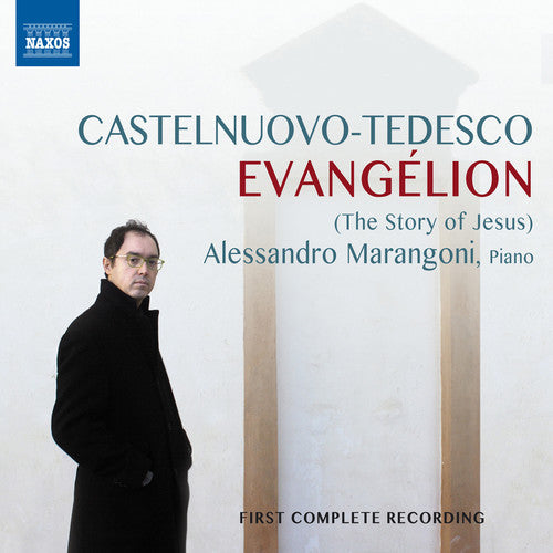Castelnuovo-Tedesco/ Marangoni - Evangelion