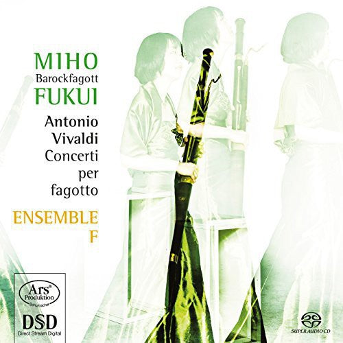 Vivaldi/ Fukui/ Ensemble F - Cons for Bassoon RV 472 481 495 498 501 717