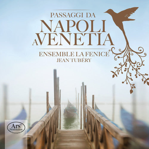 Merula/ Caccini/ Lasso/ Rognoni/ Picchi - Passaggi Da Napoli a Venetia