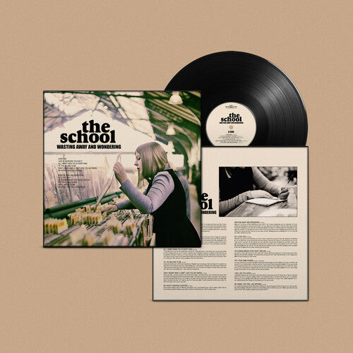 The School - Wasting Away & Wondering