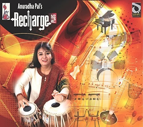 Anuradha Pal - Recharge Plus