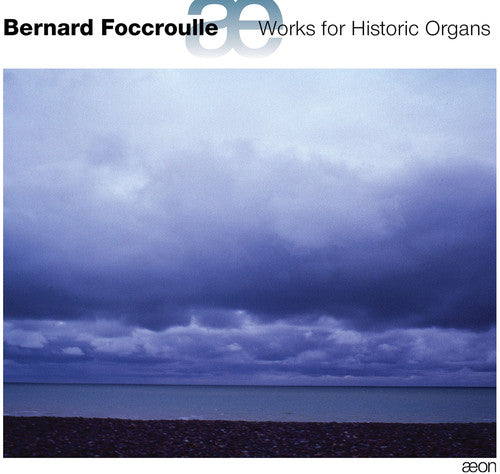 Foccroulle/ Schlick - Works for Historic Organs