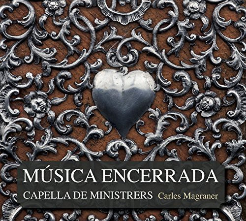 Anonymous/ Aranda/ Capella De Ministrers - Musica Encerrada