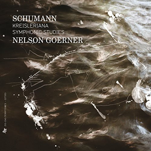 Schumann/ Goerner - Kreisleriana Symphonic Studies