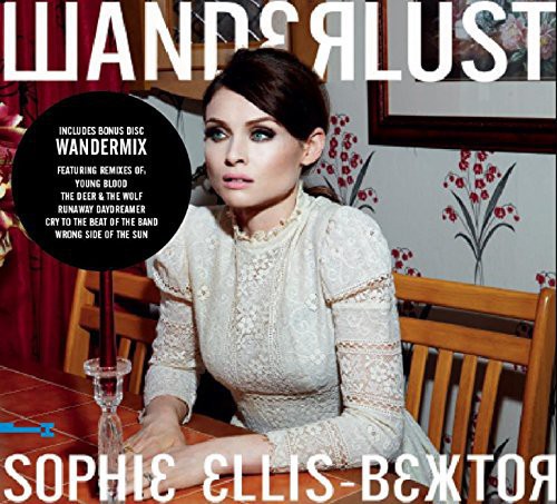 Sophie Ellis-Bextor - Wanderlust: Deluxe Edition