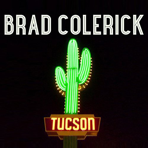 Brad Colerick - Tucson