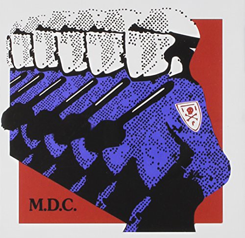 Mdc - Millions of Dead Cops-Millennium Edition