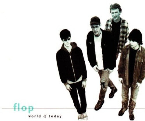 Flop - World of Today