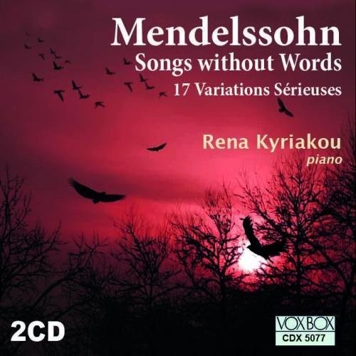 Mendelssohn/ Rena Kyriakou - Songs Without Words