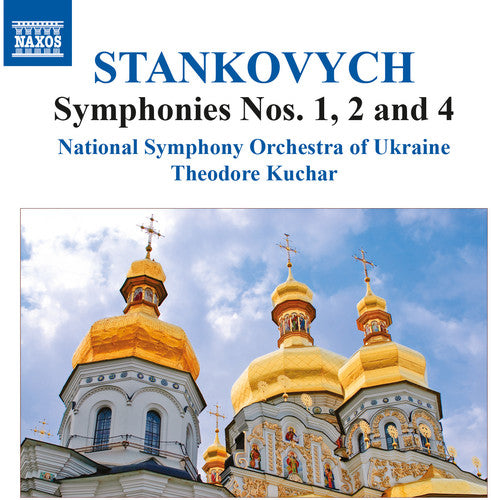 Stankovych/ Kuchar/ National Sym Orch Ukraine - Syms 1 2 & 4
