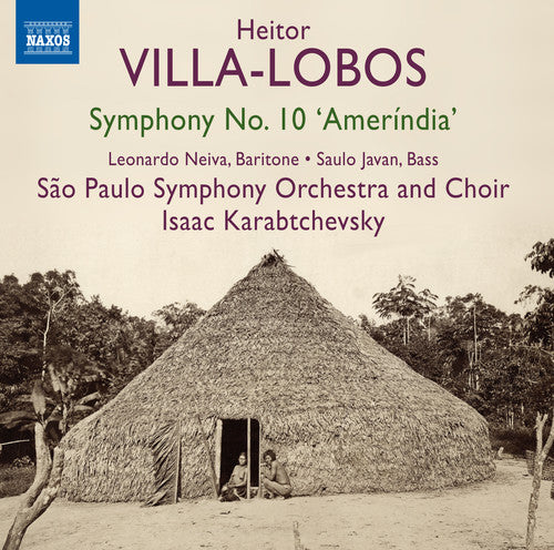Villa-Lobos/ Neiva/ Javan/ Karabtchev - Sym 10 Amerindia