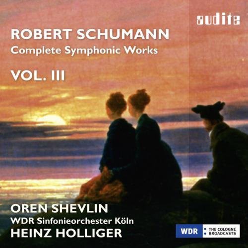 Schumann/ Holliger/ Shevlin/ Wdr - Comp Symphonic Works Vol. 3