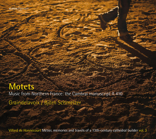Anonymous/ Graindelavoix/ Schmelzer - Motets-Music from Northern France: Cambrai