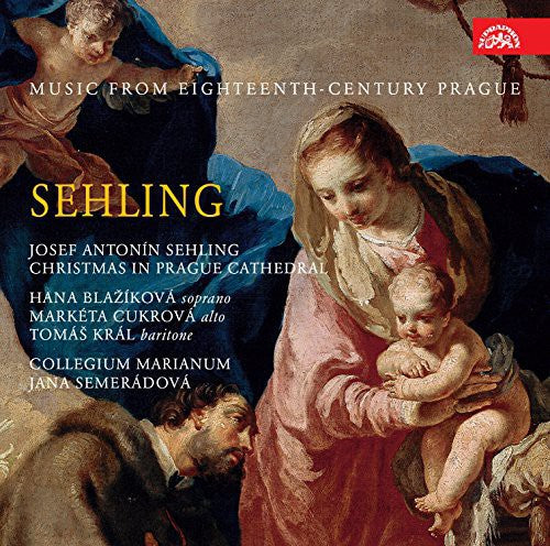 Sehling/ Fux/ Semeradova - Christmas in Prague Cathedral-Music from the 18th