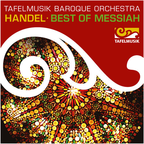 Handel/ Tafelmusik Chamber Choir - Best of Messiah