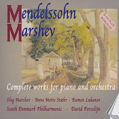 Mendelssohn/ Oleg Marshev - Complete Works for Piano & Orchestra