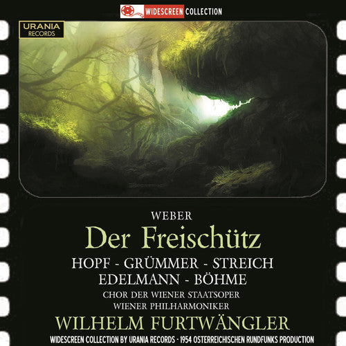 Weber/ Vienna Philharmonic/ Wilhelm Furtwaengler - Der Freischutz