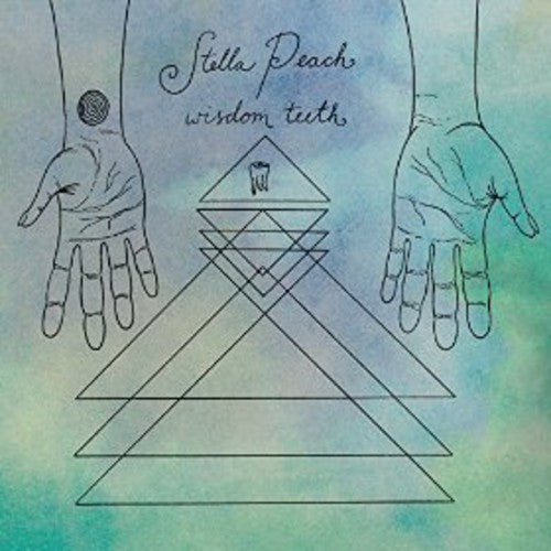 Stella Peach - Wisdom Teeth