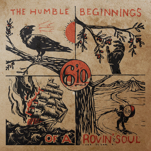 6'10 - Humble Beginnings of a Soul