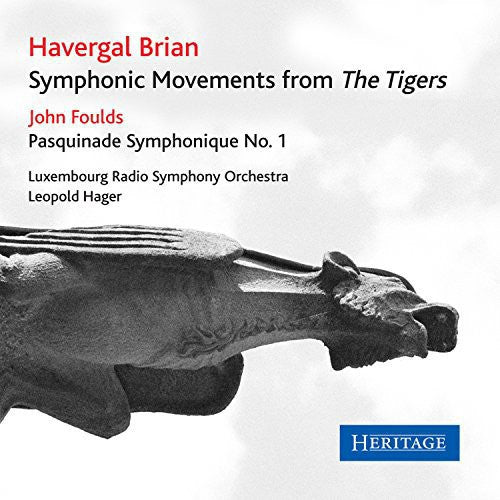 Luxembourg Radio Sym. Orchestra/ Leopold Hager - Havergal Brian: The Tigers