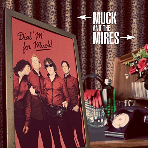Muck & Mires - Dial M for Duck
