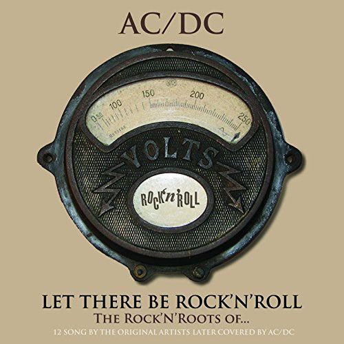 Let There Be Rock'N'Roll: Rock'N'Roots of/ Var - Let There Be Rock'n'Roll: The Rock'n'Roots of AC/DC