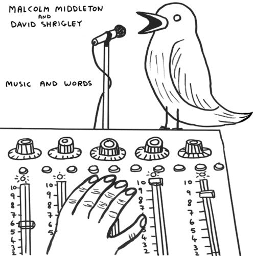 Malcom Middleton / David Shrigley - Music & Words
